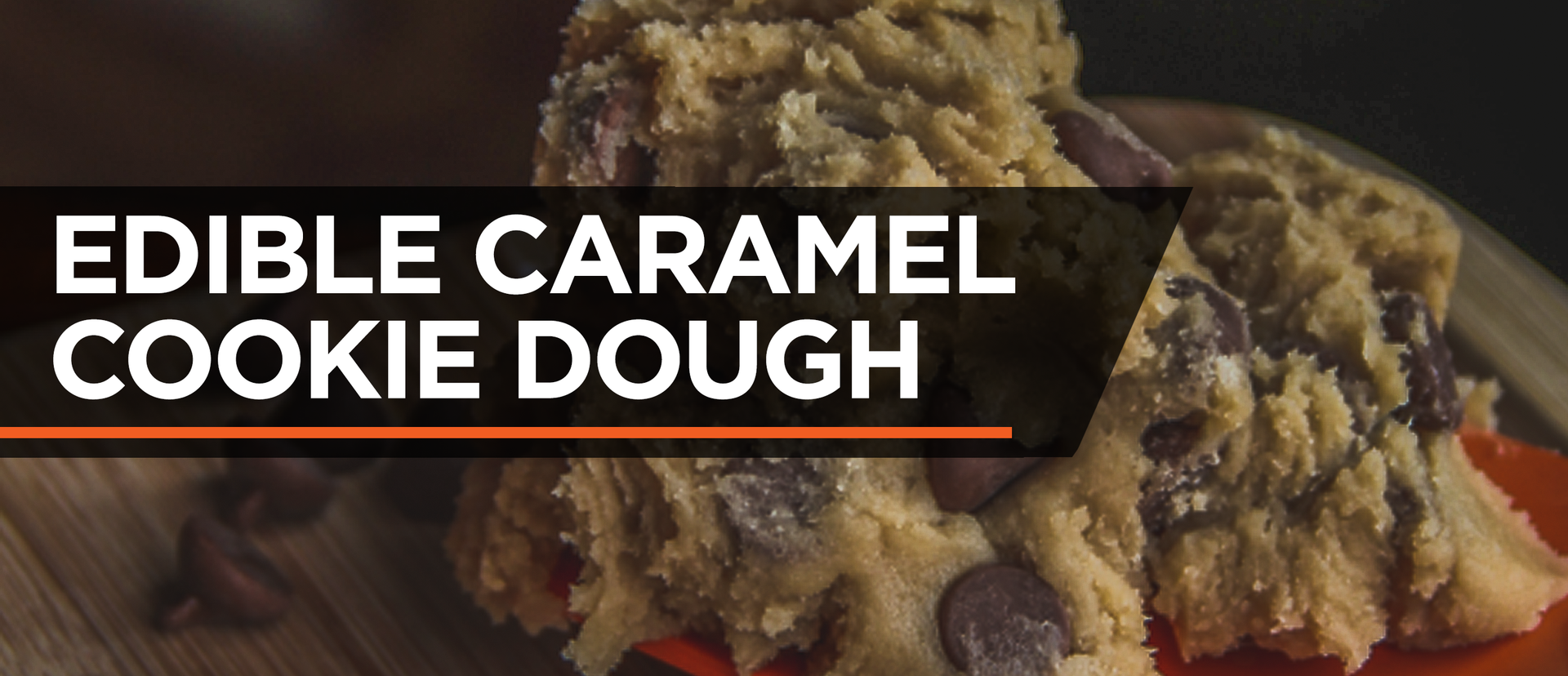 LIGHTLY SALTED CARAMEL EDIBLE COOKIE DOUGH